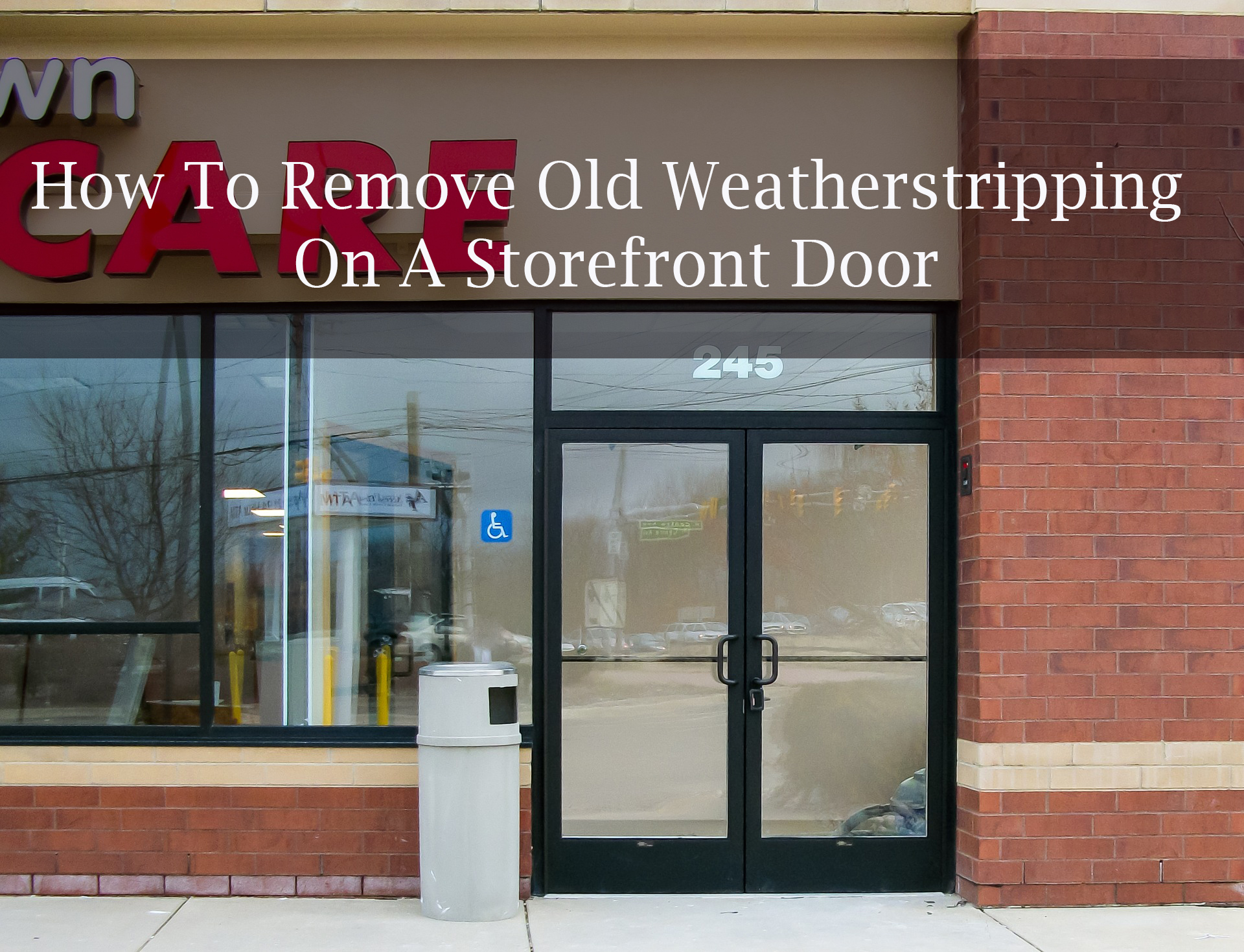 How To Remove Old Weatherstripping